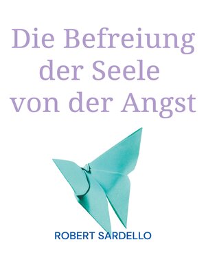 cover image of Die Befreiung der Seele von der Angst
